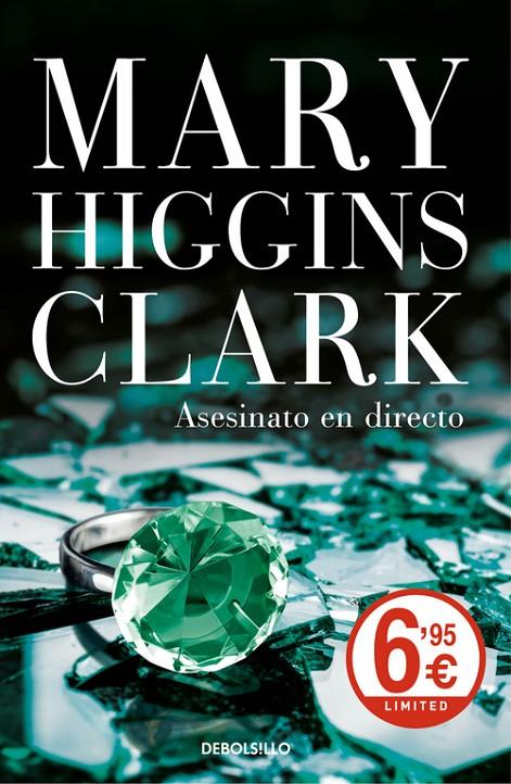 ASESINATO EN DIRECTO | 9788466332774 | HIGGINS CLARK, MARY | Llibreria Online de Banyoles | Comprar llibres en català i castellà online