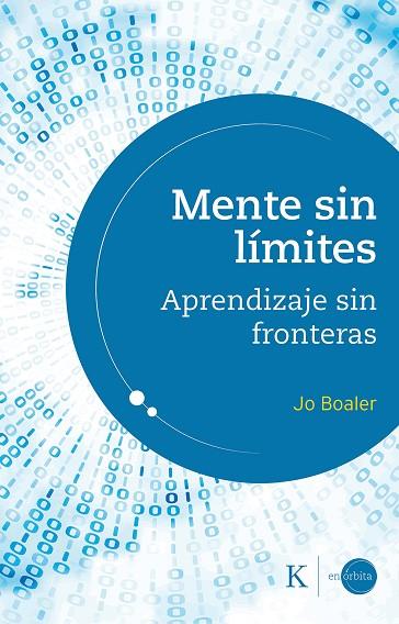 MENTE SIN LÍMITES | 9788499887463 | BOALER, JO | Llibreria Online de Banyoles | Comprar llibres en català i castellà online