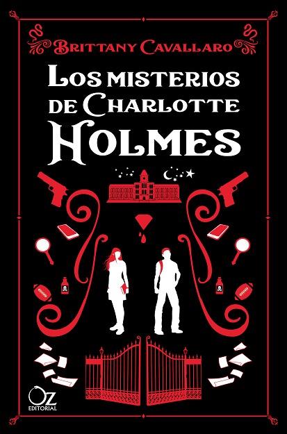 LOS MISTERIOS DE CHARLOTTE HOLMES | 9788417525248 | CAVALLARO, BRITTANY | Llibreria Online de Banyoles | Comprar llibres en català i castellà online
