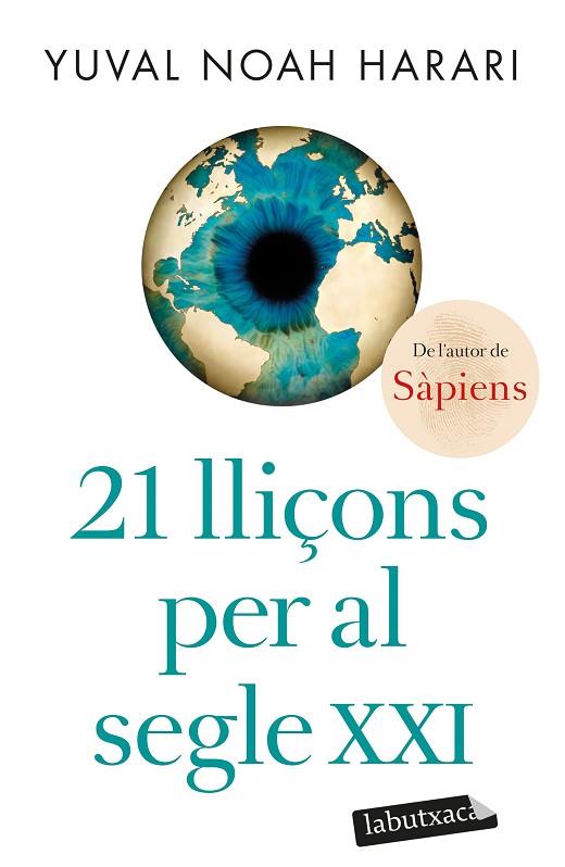 21 LLIÇONS PER AL SEGLE XXI | 9788418572715 | NOAH HARARI, YUVAL | Llibreria Online de Banyoles | Comprar llibres en català i castellà online