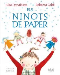 NINOTS DE PAPER, ELS | 9788415579144 | DONALDSON, JULIA / COBB, REBECCA | Llibreria Online de Banyoles | Comprar llibres en català i castellà online