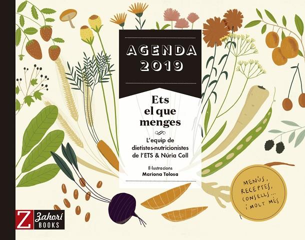 AGENDA 2019 ETS EL QUE MENGES | 9788417374167 | VARIOS AUTORES | Llibreria Online de Banyoles | Comprar llibres en català i castellà online