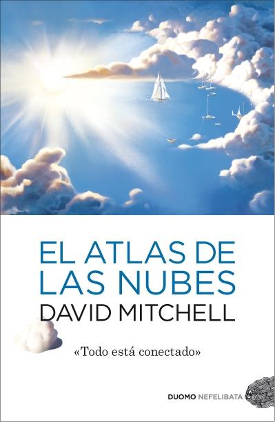 ATLAS DE LAS NUBES, EL | 9788492723799 | MITCHELL, DAVID | Llibreria Online de Banyoles | Comprar llibres en català i castellà online