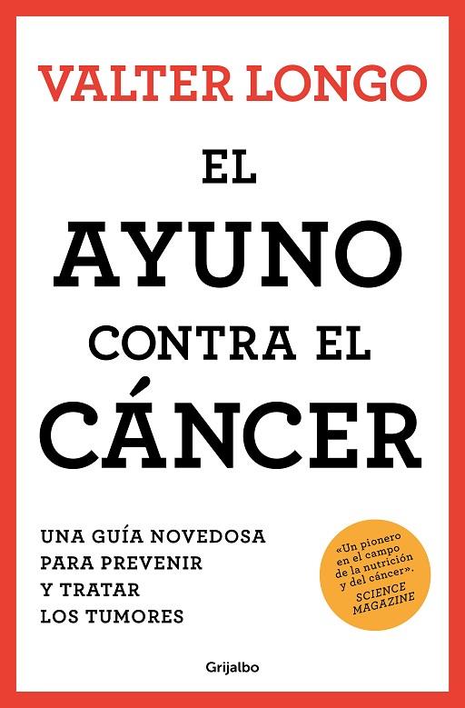 AYUNO CONTRA EL CÁNCER, EL | 9788425361852 | LONGO, WALTER | Llibreria Online de Banyoles | Comprar llibres en català i castellà online