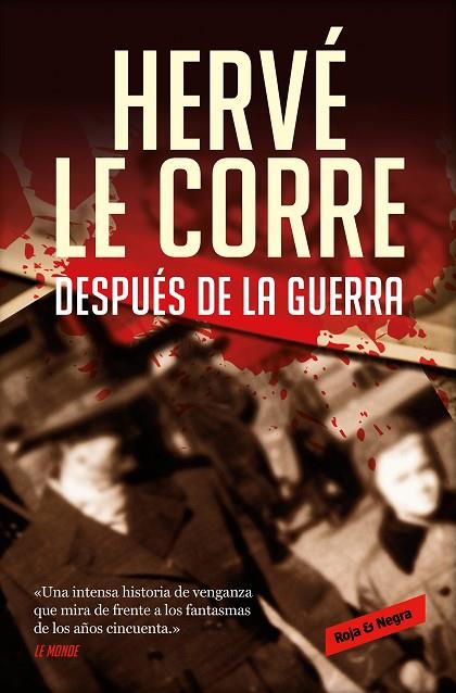 DESPUÉS DE LA GUERRA | 9788418052088 | LE CORRE, HERVÉ | Llibreria Online de Banyoles | Comprar llibres en català i castellà online