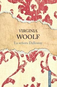 LA SEÑORA DALLOWAY | 9788420664507 | WOOLF, VIRGINIA | Llibreria Online de Banyoles | Comprar llibres en català i castellà online