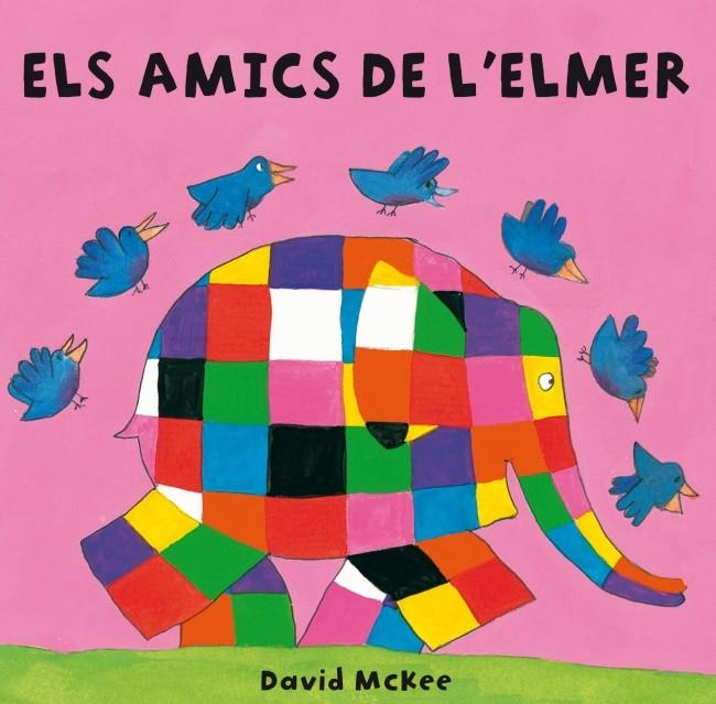 AMICS DE L'ELMER, ELS | 9788448835316 | MCKEE, DAVID | Llibreria Online de Banyoles | Comprar llibres en català i castellà online