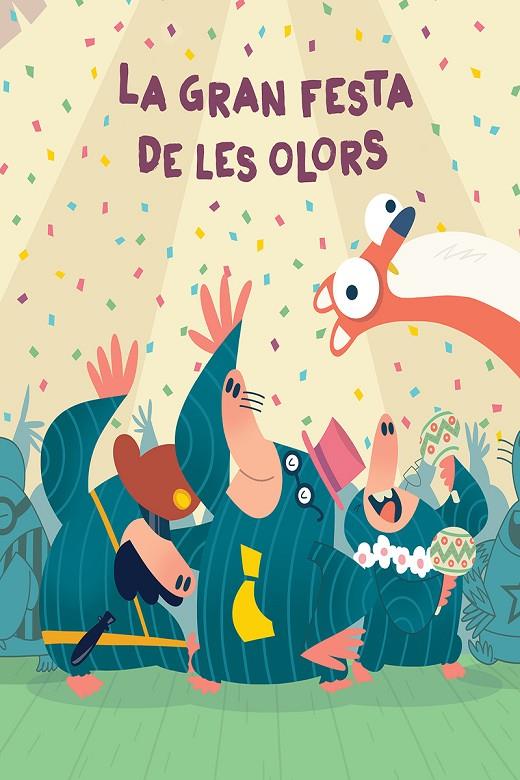 LA GAN FESTA DE LES OLORS | 9788417673055 | MENA, PATO | Llibreria Online de Banyoles | Comprar llibres en català i castellà online