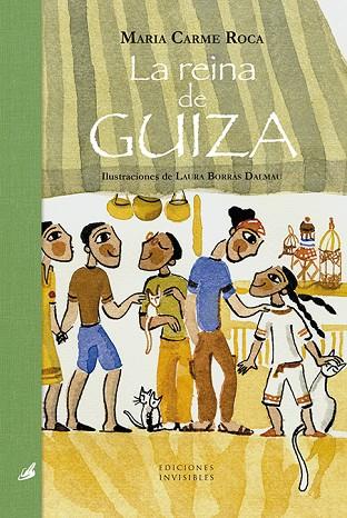 LA REINA DE GUIZA | 9788412100013 | ROCA I COSTA, MARIA CARME | Llibreria Online de Banyoles | Comprar llibres en català i castellà online