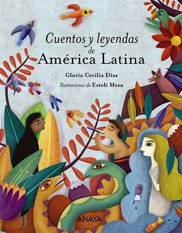 CUENTOS Y LEYENDAS DE AMÉRICA LATINA | 9788469836453 | DÍAZ, GLORIA CECILIA | Llibreria Online de Banyoles | Comprar llibres en català i castellà online