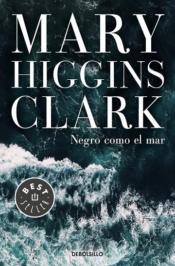 NEGRO COMO EL MAR | 9788466346054 | HIGGINS CLARK, MARY | Llibreria Online de Banyoles | Comprar llibres en català i castellà online
