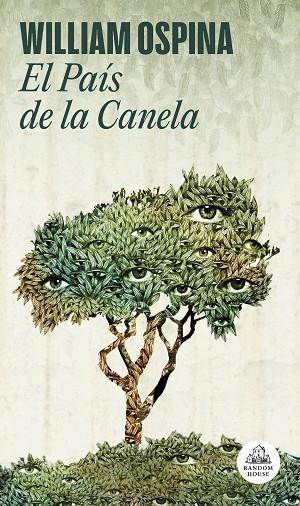 PAÍS DE LA CANELA, EL | 9788439738831 | OSPINA, WILLIAM | Llibreria Online de Banyoles | Comprar llibres en català i castellà online
