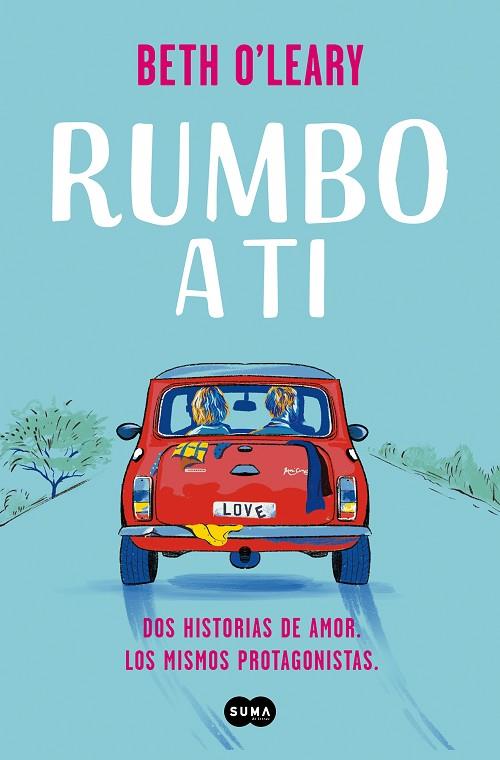 RUMBO A TI | 9788491296409 | O'LEARY, BETH | Llibreria Online de Banyoles | Comprar llibres en català i castellà online