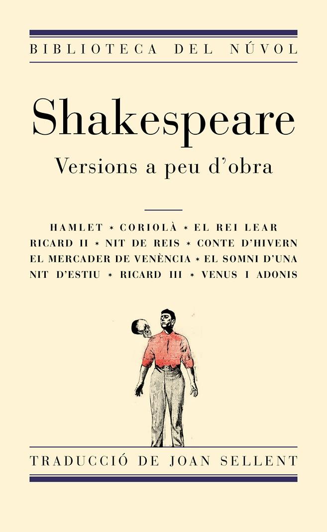 SHAKESPEARE. VERSIONS A PEU D'OBRA | 9788494494857 | SHAKESPEARE, WILLIAM | Llibreria Online de Banyoles | Comprar llibres en català i castellà online