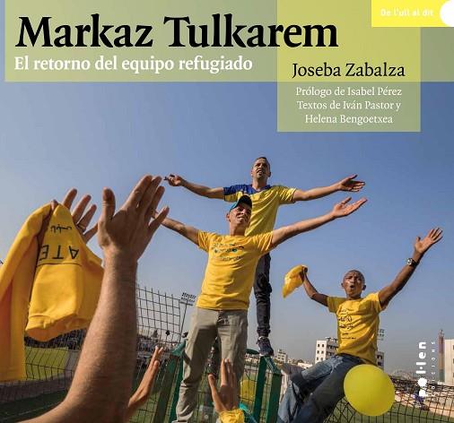 MARKAZ TULKAREM | 9788416828562 | ZABALZA, JOSEBA | Llibreria Online de Banyoles | Comprar llibres en català i castellà online