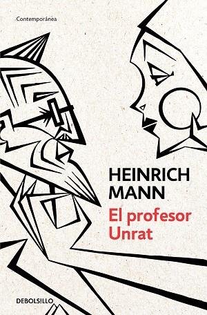 EL PROFESOR UNRAT | 9788466347334 | MANN, HEINRICH | Llibreria Online de Banyoles | Comprar llibres en català i castellà online