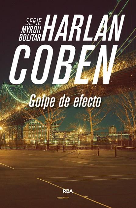 GOLPE DE EFECTO | 9788490565032 | COBEN , HARLAN | Llibreria Online de Banyoles | Comprar llibres en català i castellà online
