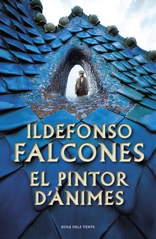 PINTOR D'ÀNIMES, EL | 9788417627973 | FALCONES, ILDEFONSO | Llibreria Online de Banyoles | Comprar llibres en català i castellà online