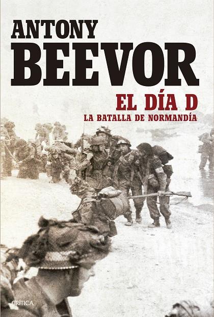 DÍA D, EL | 9788417067038 | BEEVOR, ANTONY | Llibreria Online de Banyoles | Comprar llibres en català i castellà online