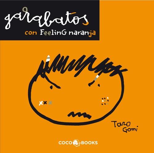 GARABATOS CON FEELING NARANJA | 9788493847111 | GOMI,TARO | Llibreria Online de Banyoles | Comprar llibres en català i castellà online