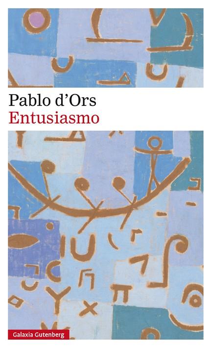 ENTUSIASMO | 9788418526039 | D'ORS, PABLO | Llibreria Online de Banyoles | Comprar llibres en català i castellà online