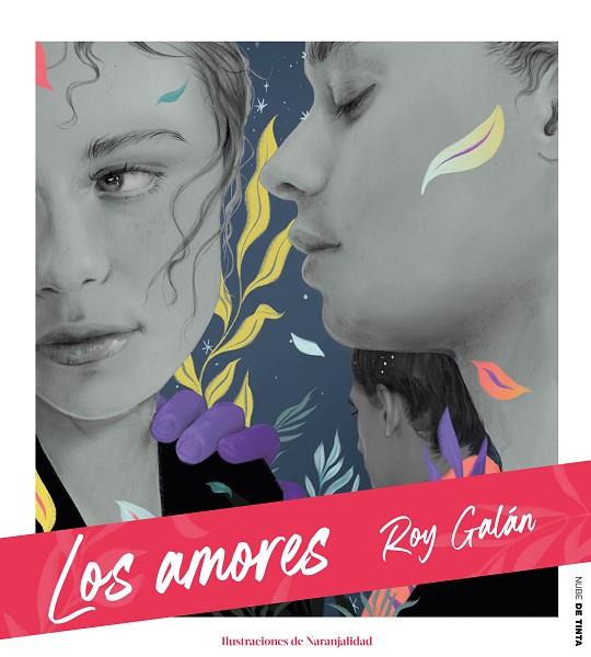 LOS AMORES | 9788417605711 | GALÁN, ROY | Llibreria Online de Banyoles | Comprar llibres en català i castellà online