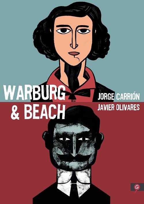 WARBURG & BEACH | 9788416131747 | CARRIÓN, JORGE/OLIVARES, JAVIER | Llibreria Online de Banyoles | Comprar llibres en català i castellà online