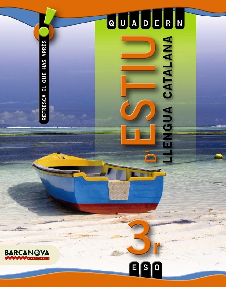 Q.ESTIU 3R ESO CATALA | 9788448925840 | LLOMPART, IGNASI | Llibreria Online de Banyoles | Comprar llibres en català i castellà online