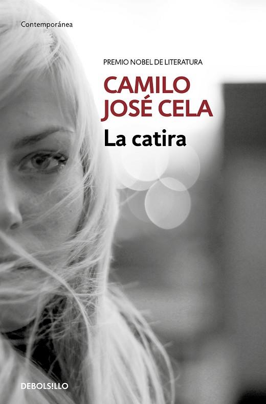 LA CATIRA | 9788466353250 | CELA, CAMILO JOSÉ | Llibreria Online de Banyoles | Comprar llibres en català i castellà online