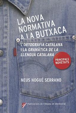 NOVA NORMATIVA A LA BUTXACA, LA | 9788498839685 | NOGUÉ SERRANO, NEUS | Llibreria Online de Banyoles | Comprar llibres en català i castellà online