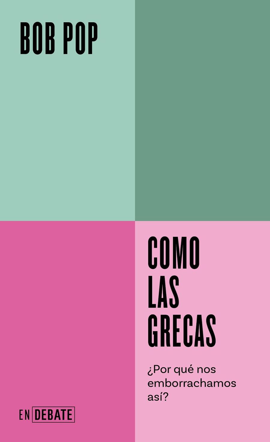COMO LAS GRECAS | 9788419951380 | POP, BOB | Llibreria Online de Banyoles | Comprar llibres en català i castellà online