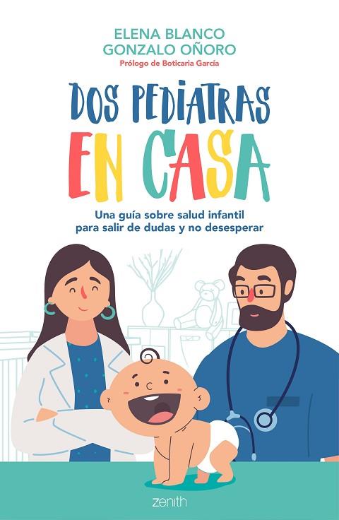 DOS PEDIATRAS EN CASA | 9788408236092 | BLANCO, ELENA/OÑORO, GONZALO | Llibreria Online de Banyoles | Comprar llibres en català i castellà online