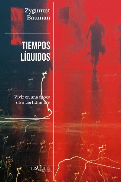 TIEMPOS LÍQUIDOS | 9788411070744 | BAUMAN, ZYGMUNT | Llibreria Online de Banyoles | Comprar llibres en català i castellà online