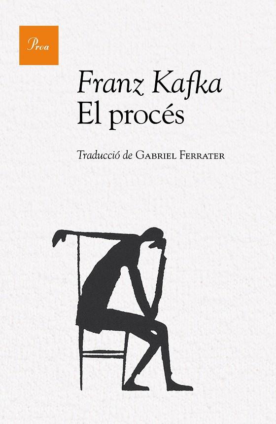 EL PROCÉS | 9788475886244 | FRANZ KAFKA | Llibreria Online de Banyoles | Comprar llibres en català i castellà online