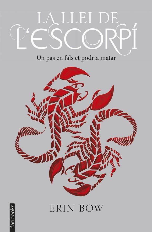 LA LLEI DE L'ESCORPÍ | 9788416716678 | BOW, ERIN | Llibreria Online de Banyoles | Comprar llibres en català i castellà online
