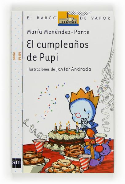 CUMPLEAÑOS DE PUPI, EL | 9788467537819 | MENENDEZ-PONTE, MARIA | Llibreria Online de Banyoles | Comprar llibres en català i castellà online
