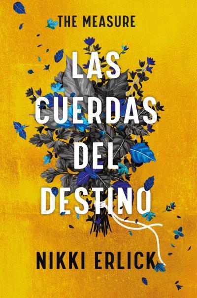 THE MEASURE: LAS CUERDAS DEL DESTINO | 9788419030290 | ERLICK, NIKKI | Llibreria Online de Banyoles | Comprar llibres en català i castellà online