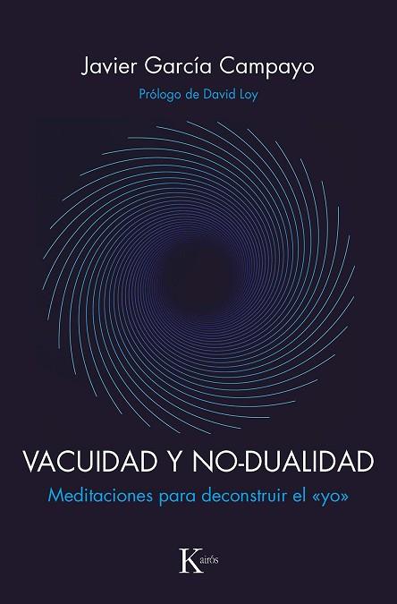 VACUIDAD Y NO-DUALIDAD | 9788499887593 | GARCÍA CAMPAYO, JAVIER | Llibreria Online de Banyoles | Comprar llibres en català i castellà online
