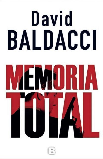 MEMORIA TOTAL | 9788466658515 | BALDACCI, DAVID | Llibreria Online de Banyoles | Comprar llibres en català i castellà online
