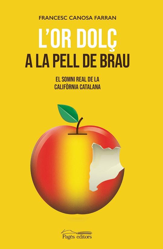 L'OR DOLÇ A LA PELL DE BRAU | 9788413032375 | CANOSA FARRAN, FRANCESC | Llibreria Online de Banyoles | Comprar llibres en català i castellà online