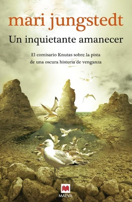 UN INQUIETANTE AMANECER | 9788415120827 | JUNGSTEDT, MARI | Llibreria Online de Banyoles | Comprar llibres en català i castellà online