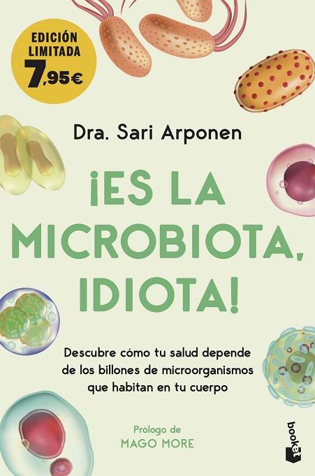 ¡ES LA MICROBIOTA, IDIOTA! | 9788413442969 | ARPONEN, SARI | Llibreria Online de Banyoles | Comprar llibres en català i castellà online
