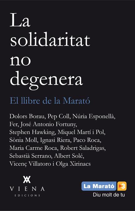 LA SOLIDARITAT NO DEGENERA | 9788483307496 | SALADRIGAS I RIERA, ROBERT/"Y OTROS" | Llibreria Online de Banyoles | Comprar llibres en català i castellà online
