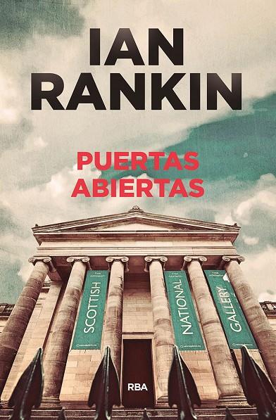 PUERTAS ABIERTAS | 9788490568569 | RANKIN , IAN | Llibreria Online de Banyoles | Comprar llibres en català i castellà online