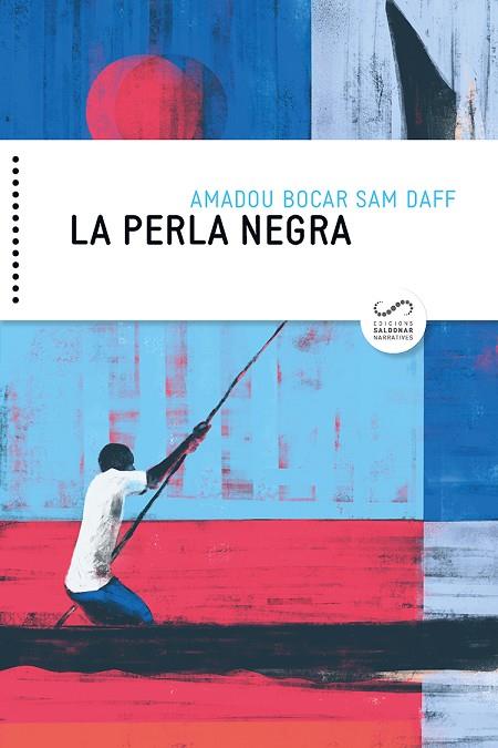 PERLA NEGRA, LA | 9788417611101 | BOCAR SAM DAFF, AMADOU | Llibreria Online de Banyoles | Comprar llibres en català i castellà online