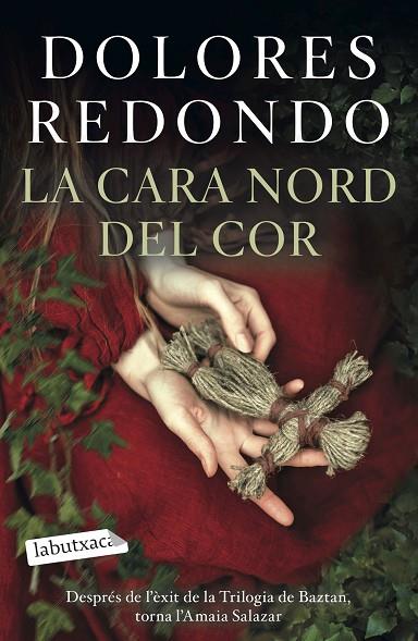 LA CARA NORD DEL COR | 9788418572418 | REDONDO, DOLORES | Llibreria Online de Banyoles | Comprar llibres en català i castellà online