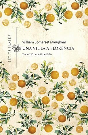 UNA VIL·LA A FLORÈNCIA | 9788417998974 | MAUGHAM, WILLIAM SOMERSET | Llibreria Online de Banyoles | Comprar llibres en català i castellà online