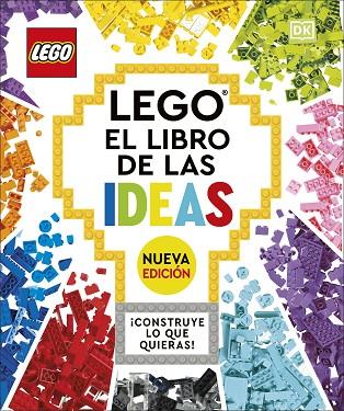 LEGO EL LIBRO DE LAS IDEAS NUEVA EDICIÓN | 9780241594964 | DK, | Llibreria Online de Banyoles | Comprar llibres en català i castellà online
