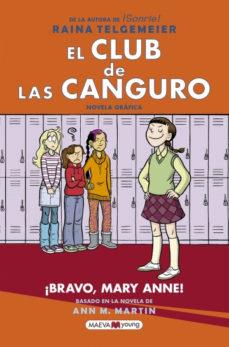 EL CLUB DE LAS CANGURO 3: ¡BRAVO, MARY ANNE! | 9788417708245 | RAINA TELGEMEIER | Llibreria Online de Banyoles | Comprar llibres en català i castellà online