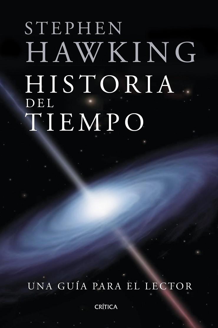 HISTORIA DEL TIEMPO. UNA GUÍA PARA EL LECTOR | 9788417067045 | HAWKING, STEPHEN | Llibreria Online de Banyoles | Comprar llibres en català i castellà online